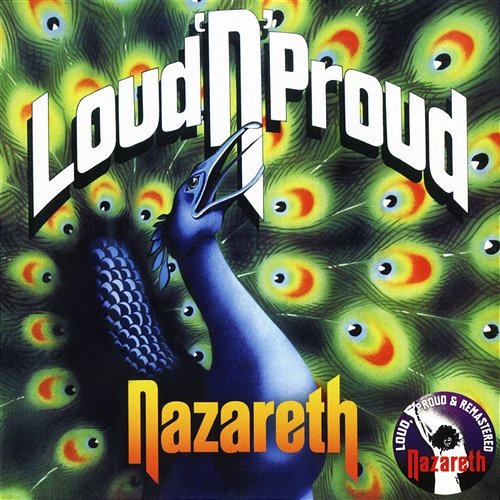 Loud 'N' Proud Nazareth