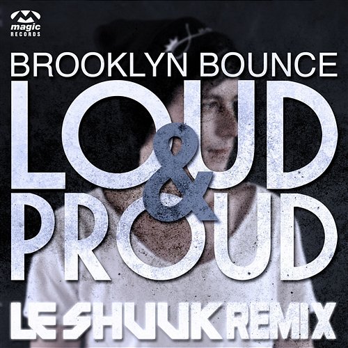 Loud & Proud Brooklyn Bounce