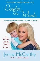 Louder Than Words: A Mother's Journey in Healing Autism Mccarthy Jenny