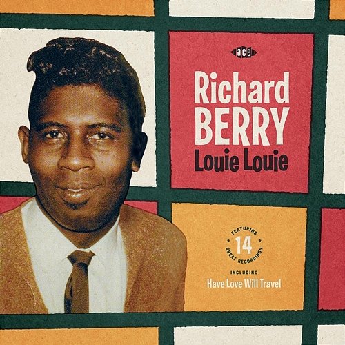 Louie Louie Richard Berry