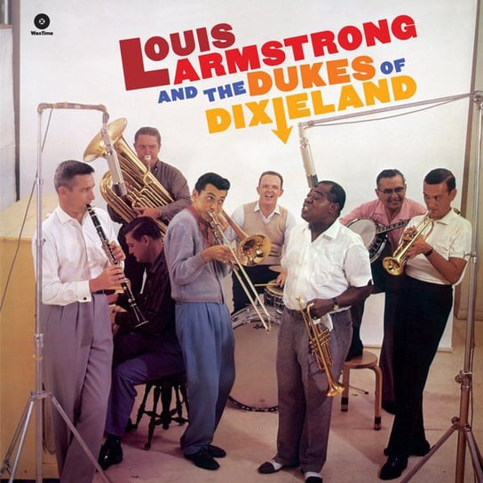 Louis And The Dukes Of Dixieland Armstrong Louis
