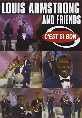 Louis Armstrong And Firiends - C'Est Si Bon Various Directors