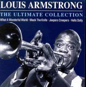 Louis Armstrong - The Ultimate Collection Louis Armstrong