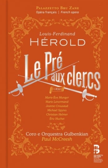 Louis-Ferdinand Hérold: Le Pré Aux Clercs Various Artists
