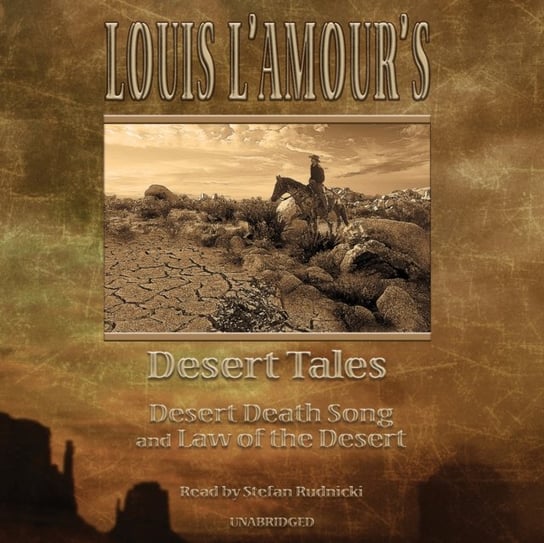 Louis L'Amour's Desert Tales L'Amour Louis