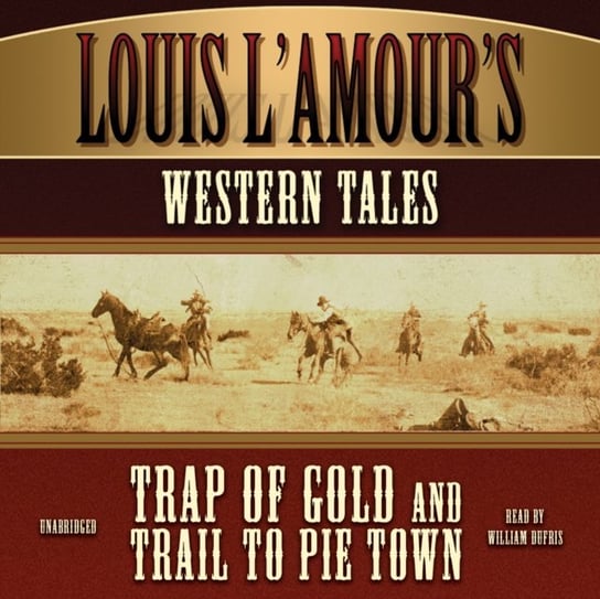 Louis L'Amour's Western Tales L'Amour Louis