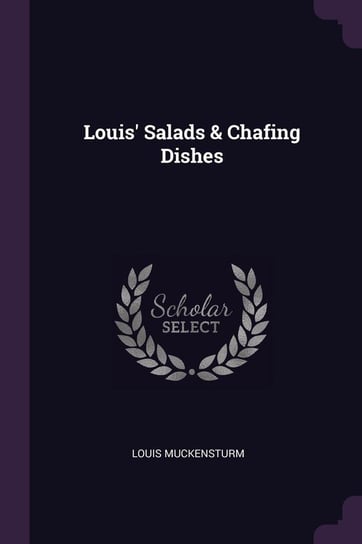 Louis' Salads & Chafing Dishes Muckensturm Louis