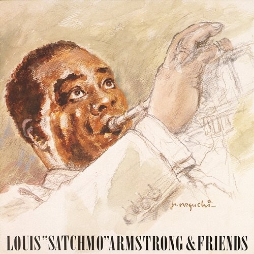 Louis "Satchmo" Armstrong & Friends Louis Armstrong
