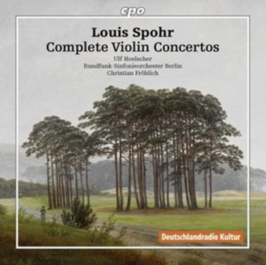 Louis Spohr: Complete Violin Concertos Various Artists