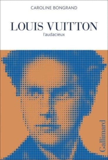 Louis Vuitton: Laudacieux Caroline Bongrand