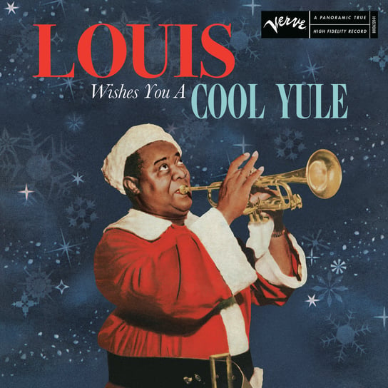Louis Wishes You a Cool Yule Armstrong Louis