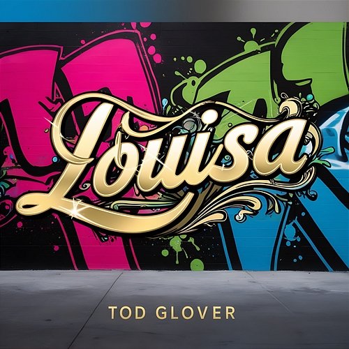 Louisa Tod Glover