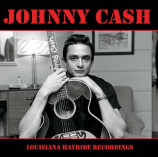 Louisiana Hayride Recordings Cash Johnny