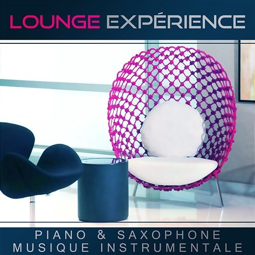 Lounge expérience: Piano & Saxophone musique instrumentale, Musique romantique et relaxante, Cocktail Party, Musique calme, Smooth et lent Piano bar musique masters