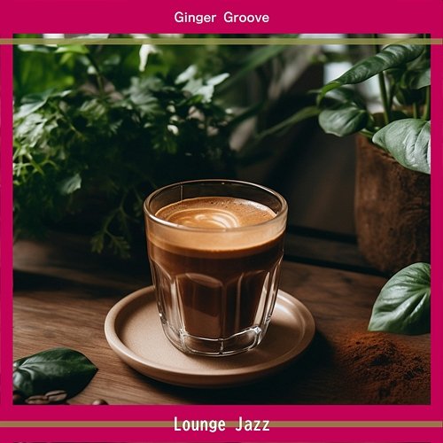 Lounge Jazz Ginger Groove