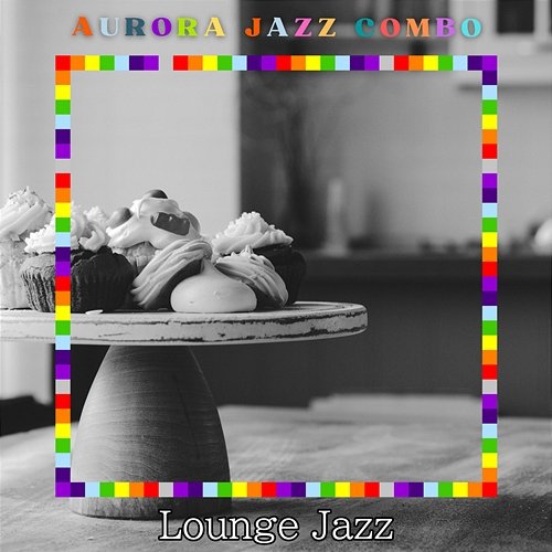 Lounge Jazz Aurora Jazz Combo