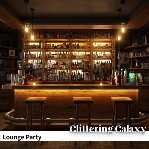 Lounge Party Glittering Galaxy