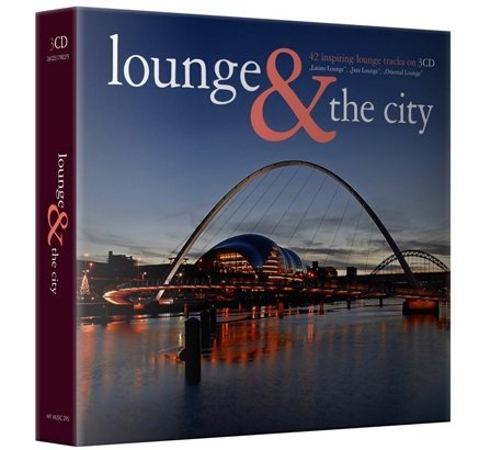 Lounge & The City Various Artists