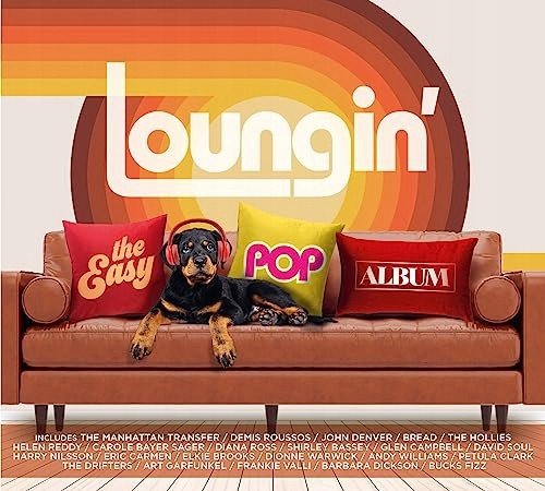 Loungin - The Easy Pop Album Various Artists