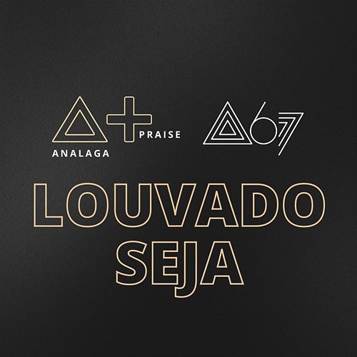 Louvado Seja Analaga feat. Atitude 67