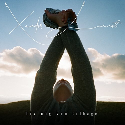 Lov Mig Kom Tilbage Xander Linnet