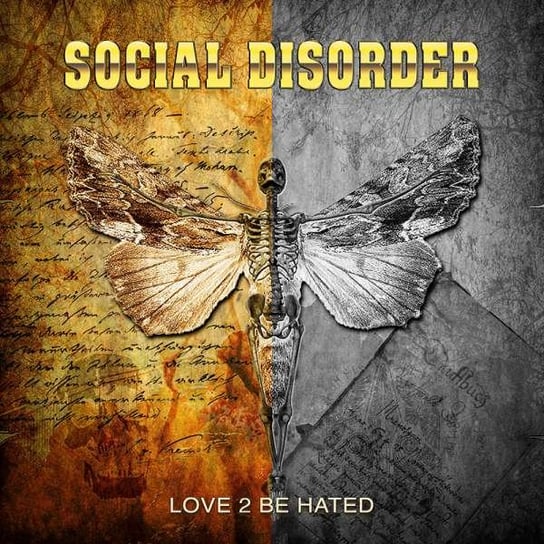Love 2 Be Hated Social Disorder