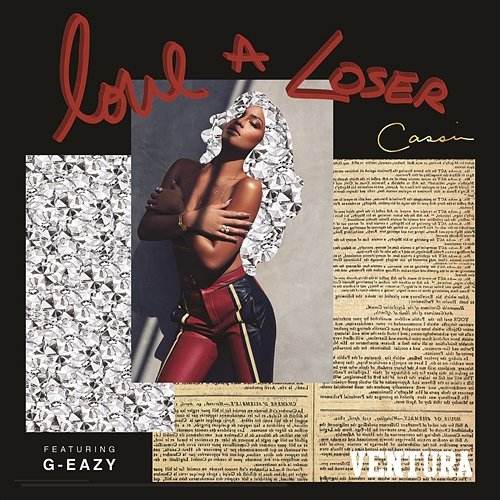 Love a Loser Cassie feat. G-Eazy