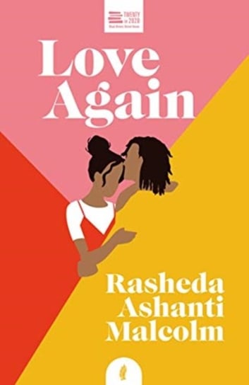 Love Again Rasheda Ashanti Malcolm