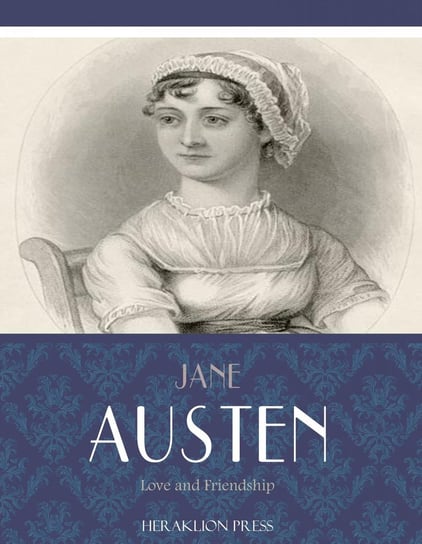 Love and Friendship Austen Jane