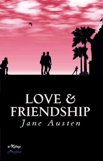 Love And Friendship Austen Jane