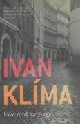 Love and Garbage Klima Ivan