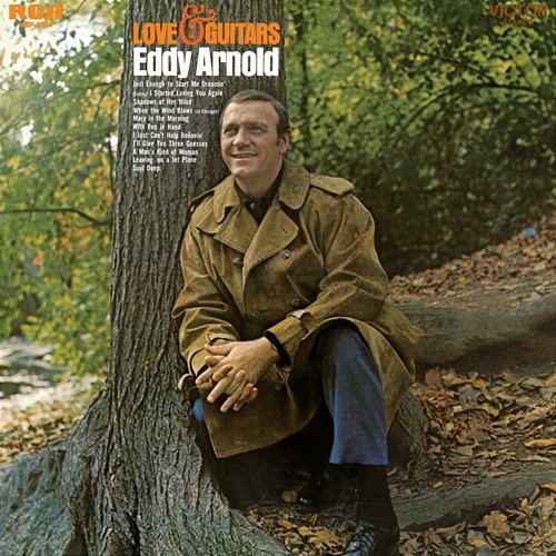 Love and Guitars Eddy Arnold