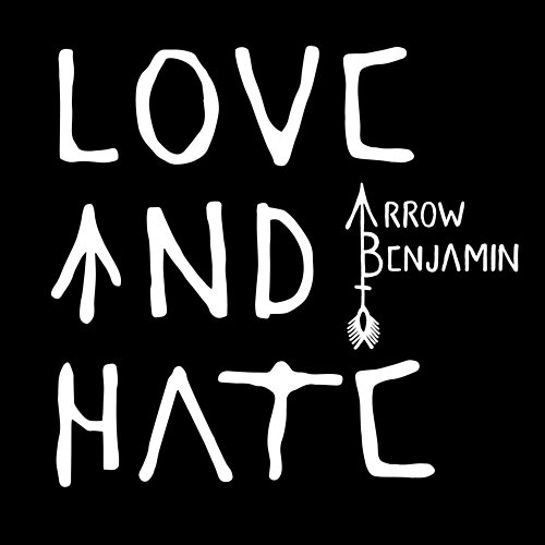 Love And Hate Arrow Benjamin