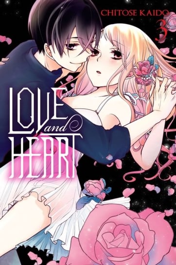 Love and Heart. Volume 3 Chitose Kaido