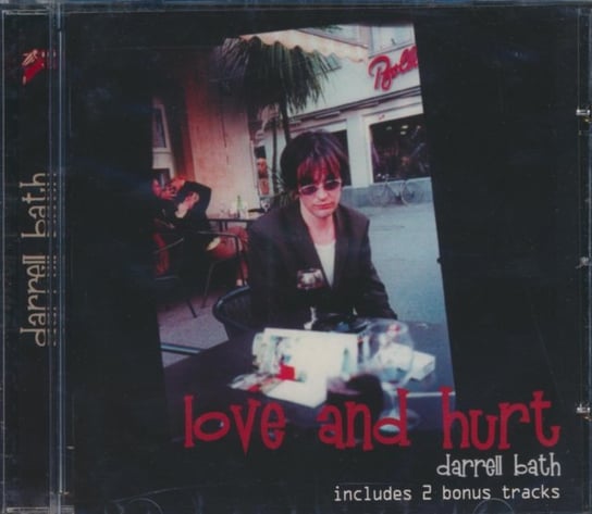 Love and Hurt Bath Darrell