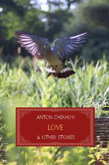 Love and Other Stories - ebook epub Anton Tchekhov