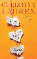 Love and Other Words Lauren Christina