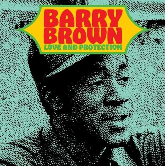 Love And Protection Brown Barry