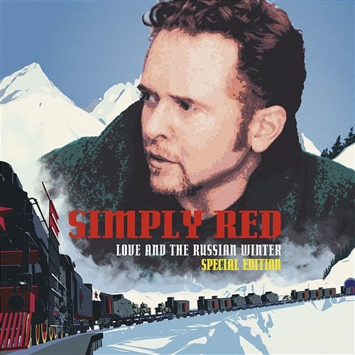 Love and the Russian Winter Simply Red