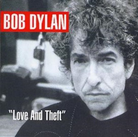 Love And Theft Bob Dylan