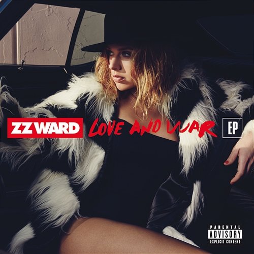 Love and War ZZ Ward