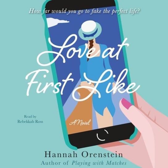 Love At First Like Orenstein Hannah