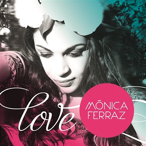 Love Monica Ferraz
