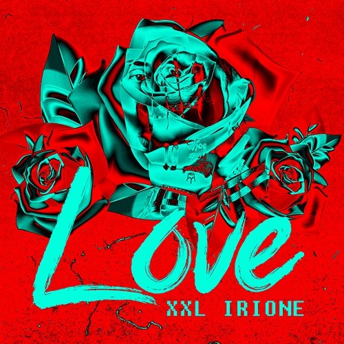 Love XXL Irione