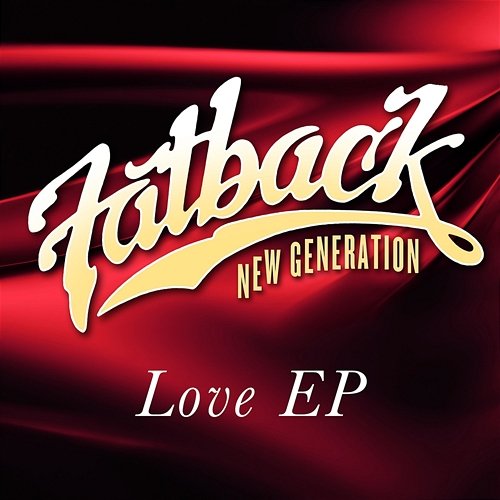 Love Fatback Band New Generation