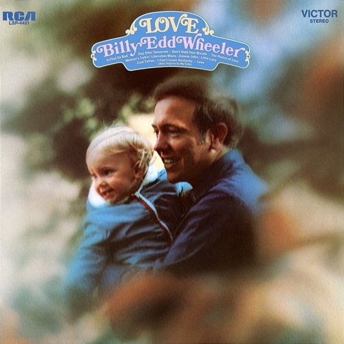 Love Billy Edd Wheeler