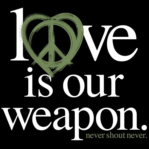 Love Never Shout Never
