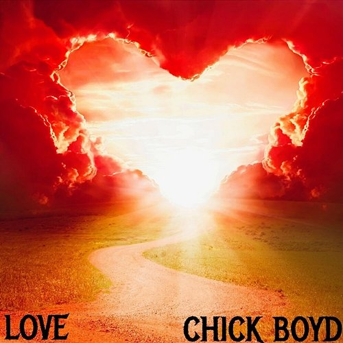 LOVE Chick Boyd