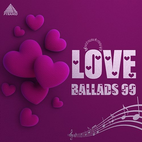Love Ballads 99 (Original Motion Picture Soundtrack) Yuvan Shankar Raja and A. R. Rahman