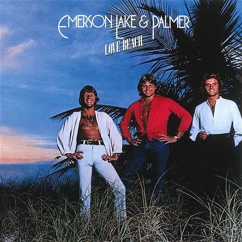 Love Beach Emerson, Lake & Palmer